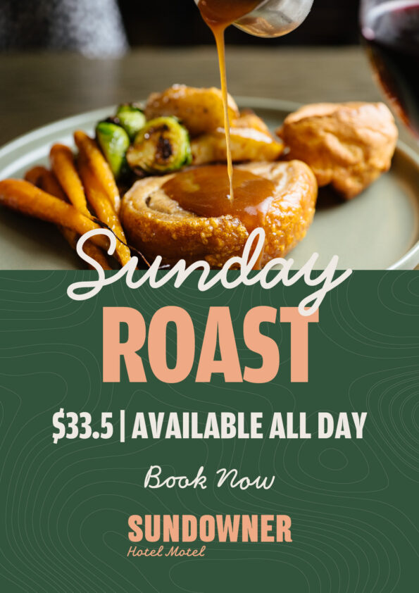 Sunday Roast at Sundowner Hotel